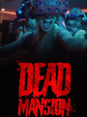 Dead Mansion Valencia: Escape Room+ Terror +Acción en Realidad Virtual