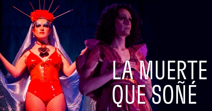 La Muerte Que Soñé en Teatro Mori Bellavista