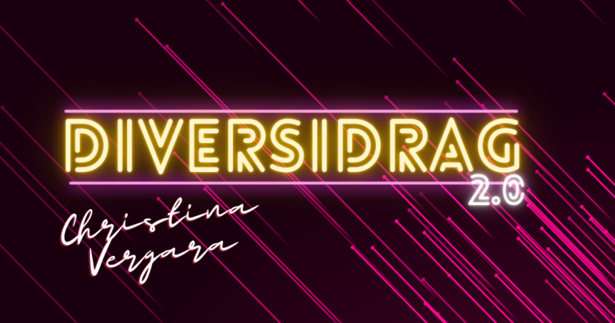 Diversidrag, la DragQueen del ámbito social
