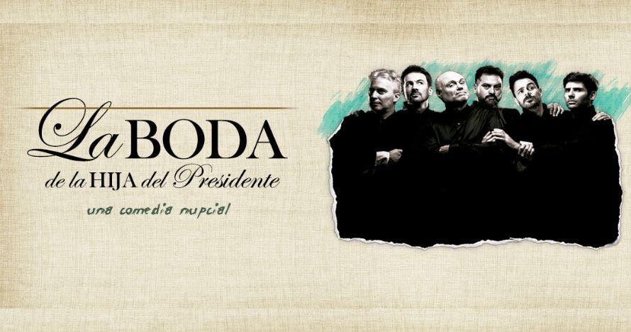 La Boda de la Hija del Presidente 