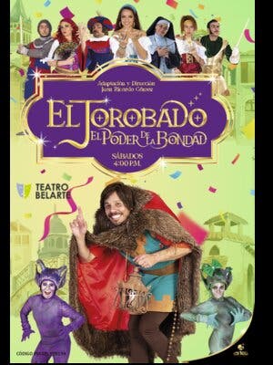 El Jorobado, el poder de la bondad