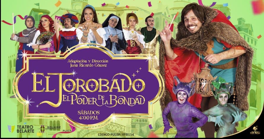 El Jorobado, el poder de la bondad