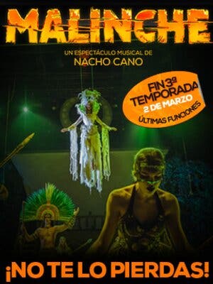 Malinche, un musical de Nacho Cano