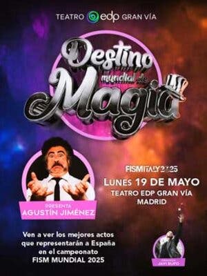 Destino Mundial de Magia - Madrid