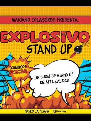 Explosivo stand up
