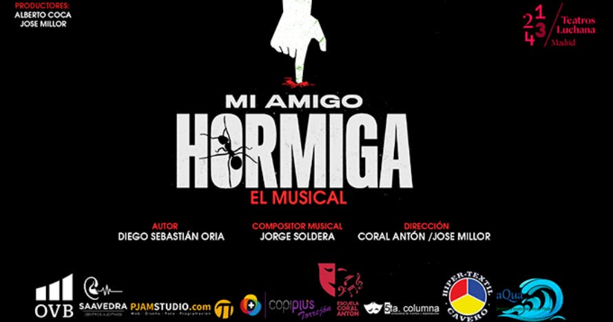 Mi amigo hormiga. El musical