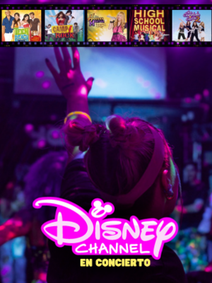Disney Channel y más: el concierto