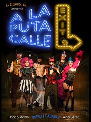 ¡A la puta calle! / ImproCabaret