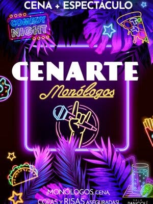 Cenarte Monólogos: Cena + Monólogo, copas y muchas risas