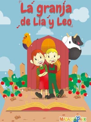La granja de Lia y Leo