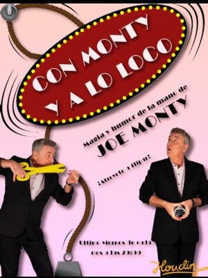Con monty y a lo loco