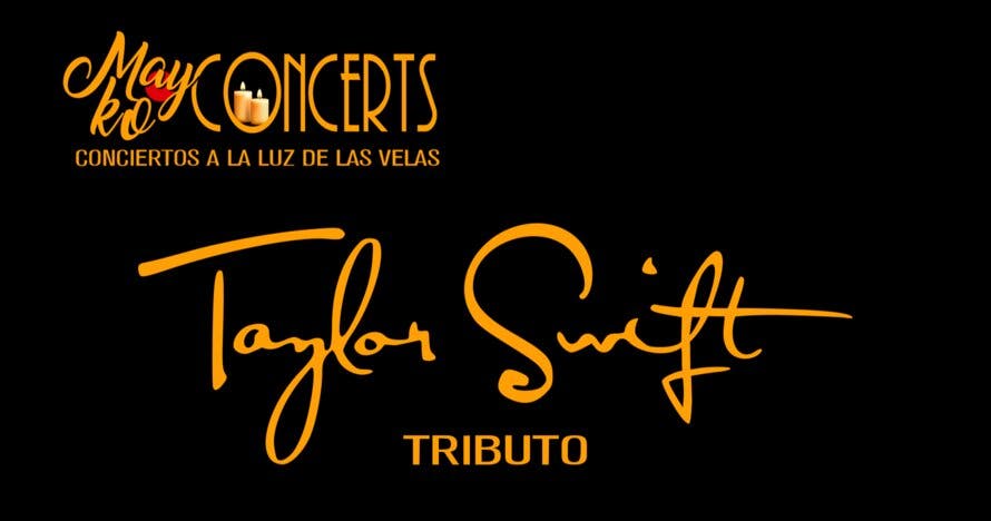 Mayko Concerts, Tributo a Taylor Swift a la luz de las velas