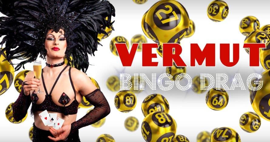 Vermut Bingo Drag - Show de bingo, magia drag, comida, copas y...¡más!