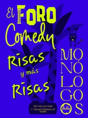 El Foro  Comedy - Monólogos  Madrid