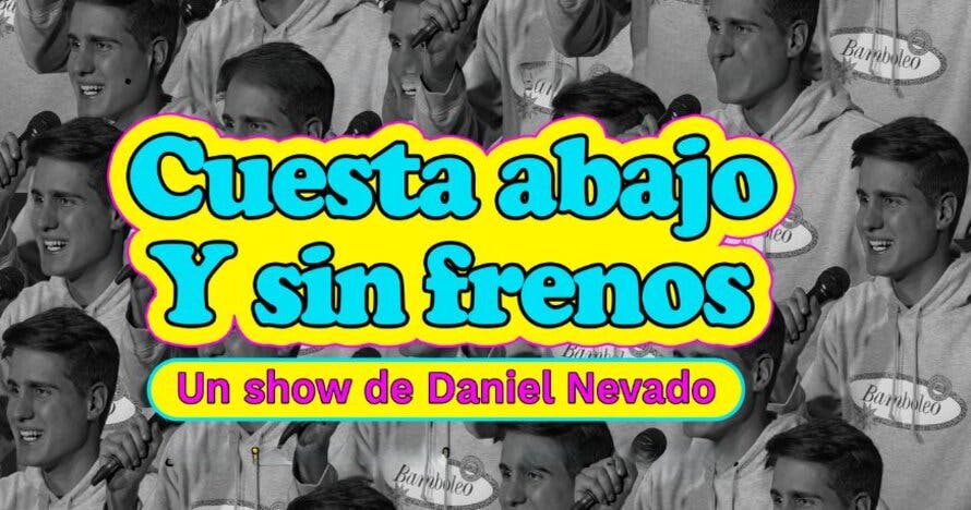 Cuesta abajo y sin frenos
