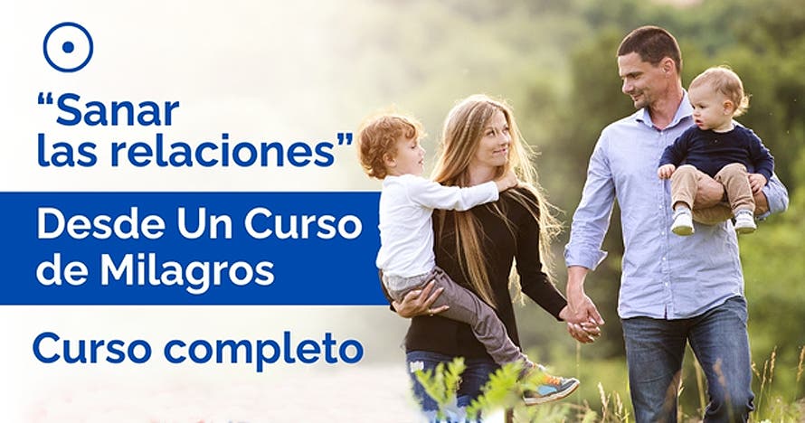 Curso online: Sanar las relaciones