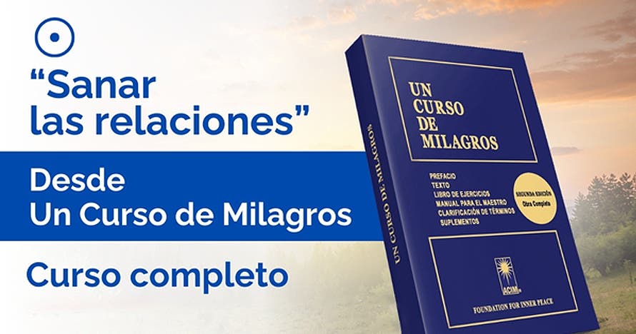 Curso online: Sanar las relaciones