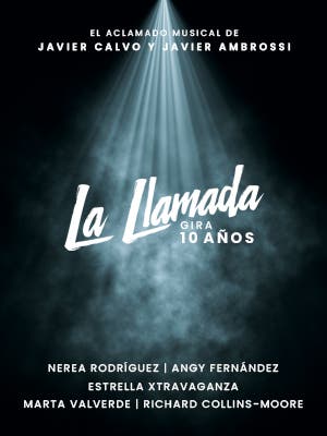 La Llamada, El Musical
