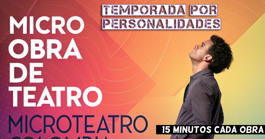Experiencia - Microteatro Colombia