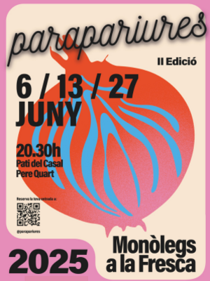 Monòlegs a la Fresca - Parapariures25 - Stand Up