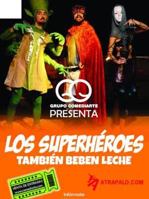 Los superhéroes también beben leche