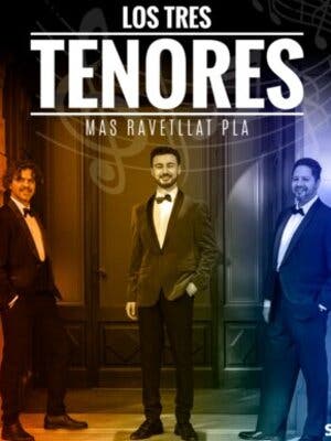 Epic Concerts: Los tres tenores en Mas Ravellat del pl