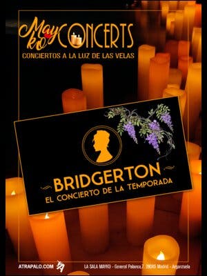 Mayko Concerts, Los Bridgerton a la luz de las velas
