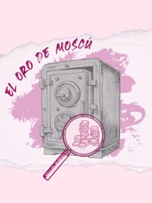 El oro de Moscú