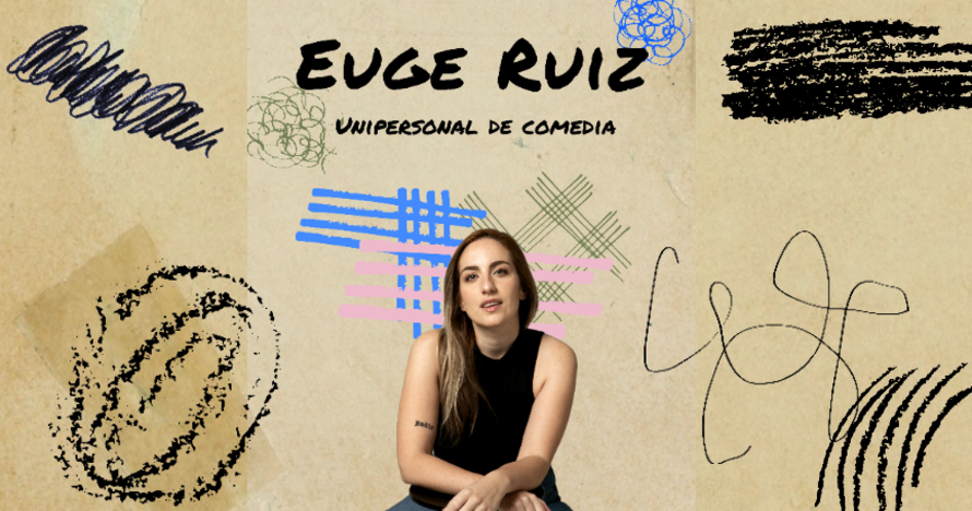 Euge Ruiz, unipersonal de comedia
