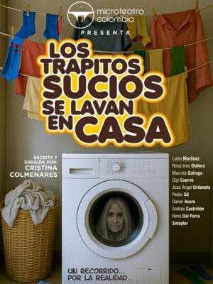 Los trapitos sucios se lavan en casa-Experiencia Microteatro Colombia
