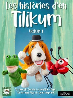 Les històries d' en Tilikum - Titelles per a tota la família!