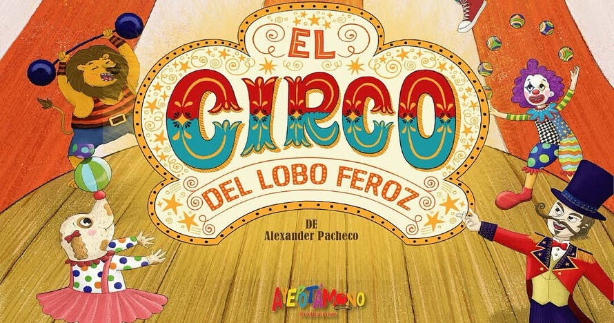 El circo del lobo feroz