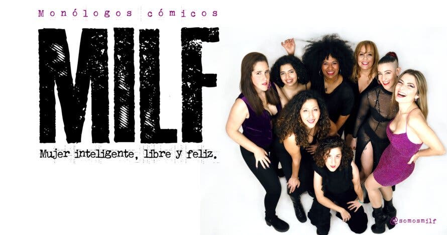 MILF (Mujer inteligente, libre y feliz)