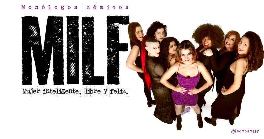 MILF (Mujer inteligente, libre y feliz)