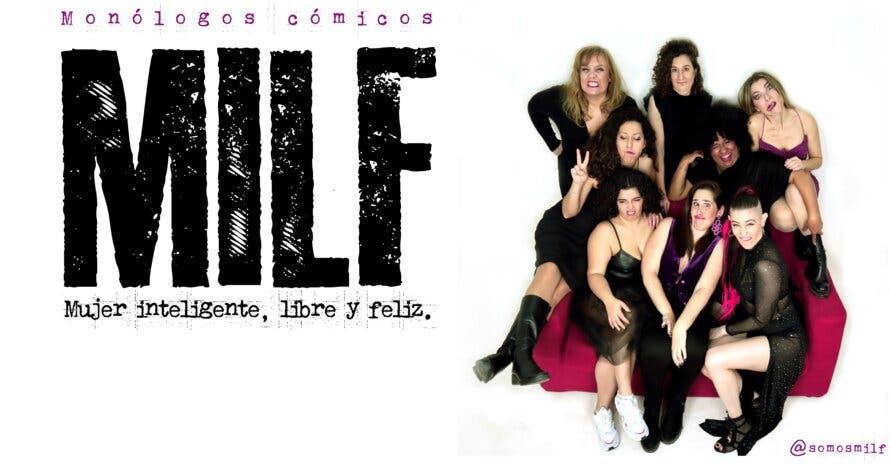 MILF (Mujer inteligente, libre y feliz)