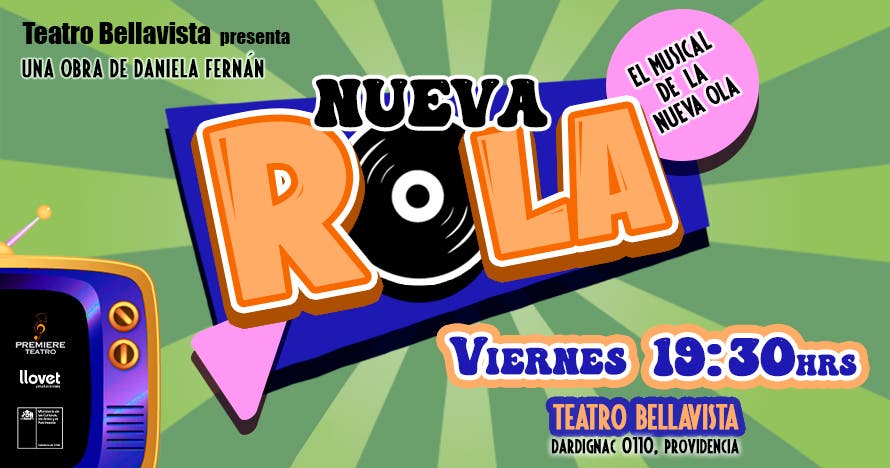 Nueva Rola, el musical de la nueva ola