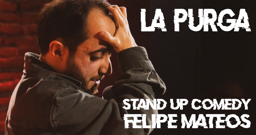 La Purga - Felipe Mateos