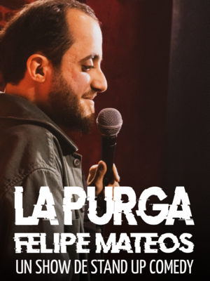 La Purga - Felipe Mateos