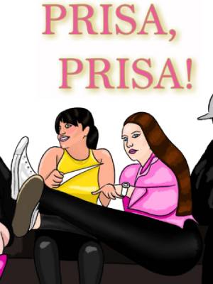 Prisa, Prisa!