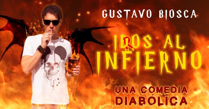 Gustavo Biosca - Idos al infierno