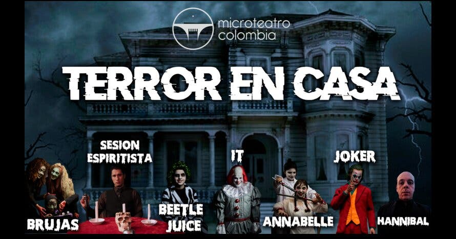 Terror en casa: Experiencia Microteatro Colombia