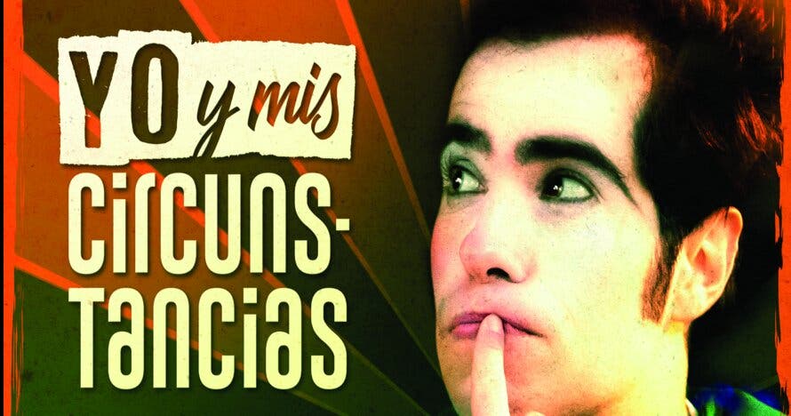 ¡Qué magia! Yo y mis Circunstancias con Joaco Showman