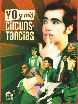 ¡Qué magia! Yo y mis Circunstancias con Joaco Showman