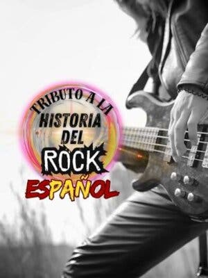 Tributo a la historia del Rock Espaol