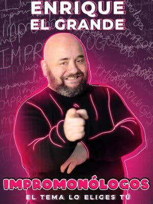 Impromonólogos - Enrique el Grande