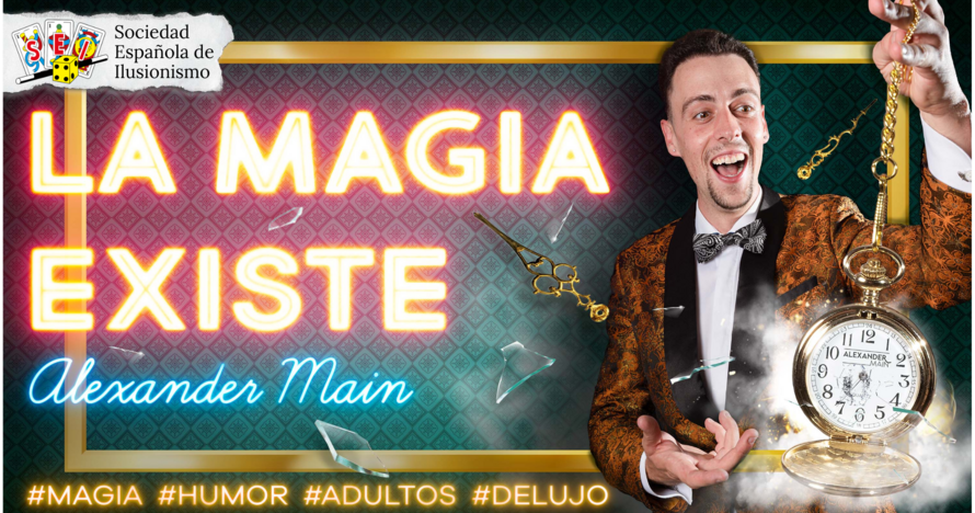 La Magia Existe (en Barcelona)