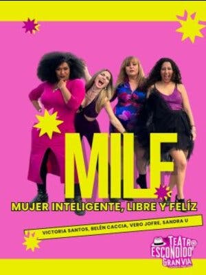 MILF (Mujer inteligente, libre y feliz)