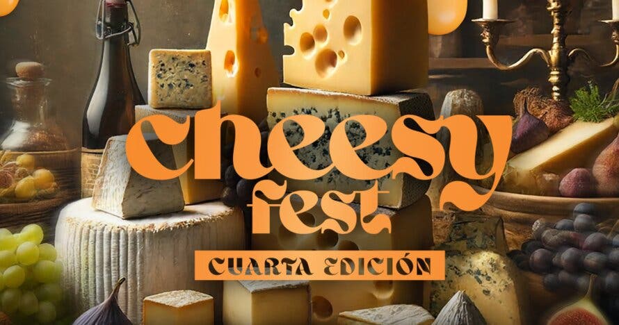 Cheesy Fest - Quinta edición. 7,8 y 9 de Noviembre