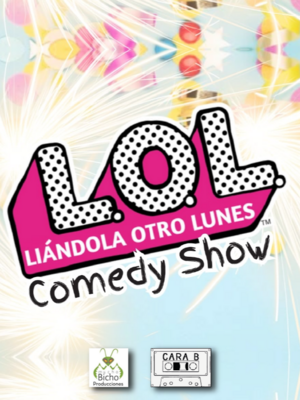 LOL - ¡Liándola otro lunes!