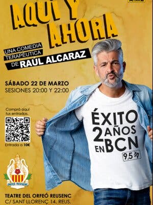 Aquí y ahora Orfeó Reus (monólogo terapéutico)